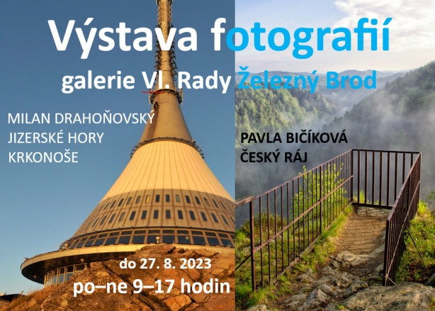 Výstava fotografií / Český ráj a Jizerské hory